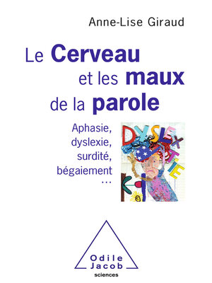 cover image of Le Cerveau et les maux de la parole